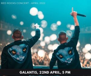 Galantis - red rocks concert