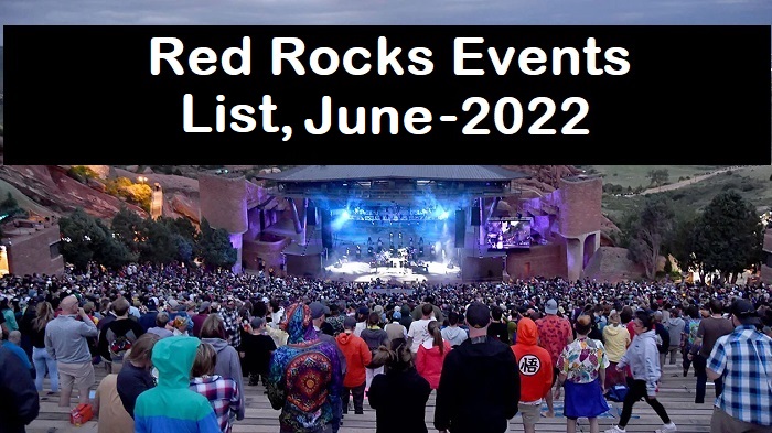 Red Rocks concert june 2022