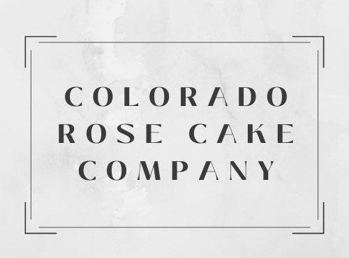 Colorado Rose Cake Company