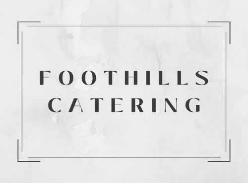 Foothills Catering