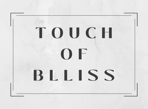 Touch of Bliss